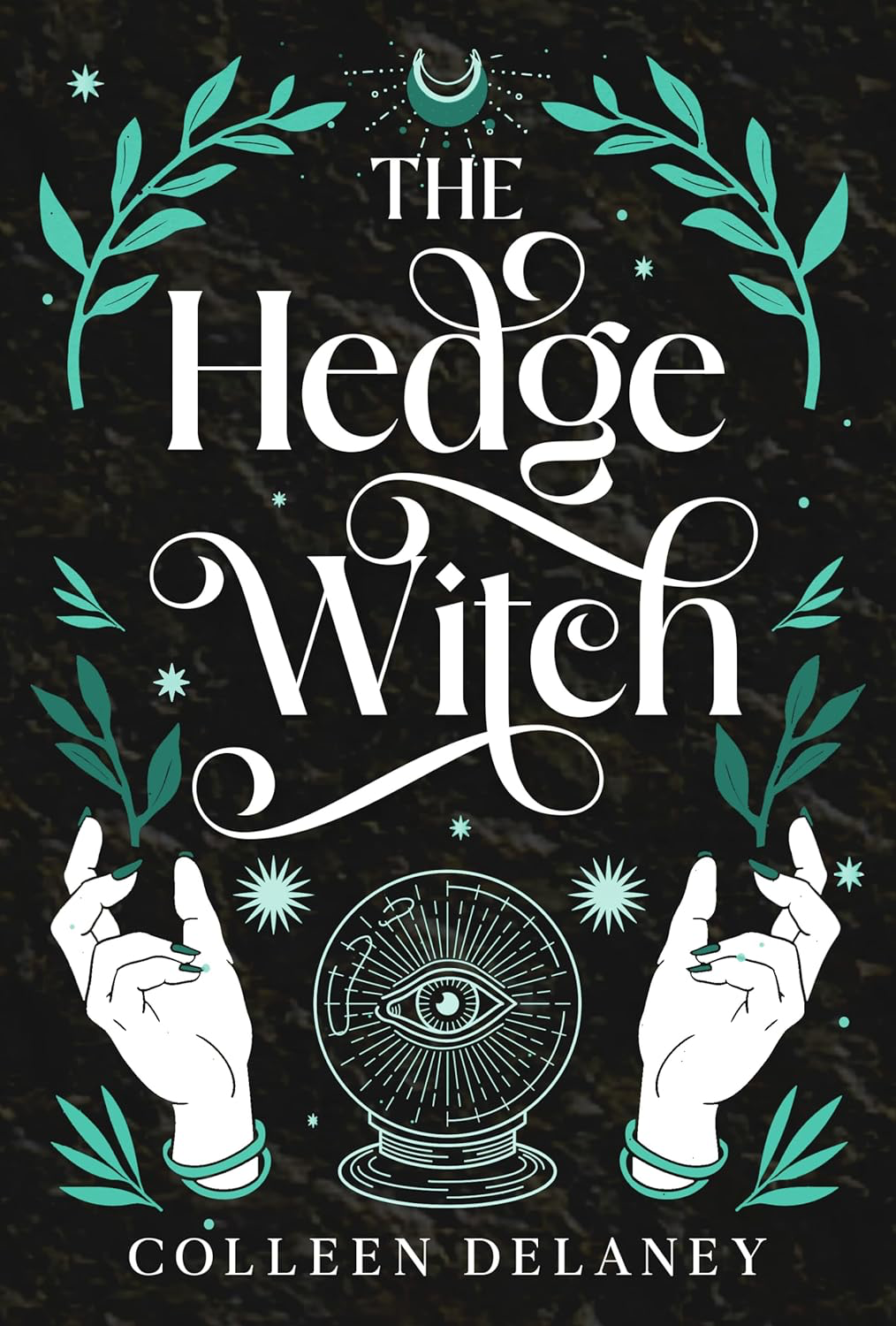 Cover of The Hedge Witch by Colleen Delaney.